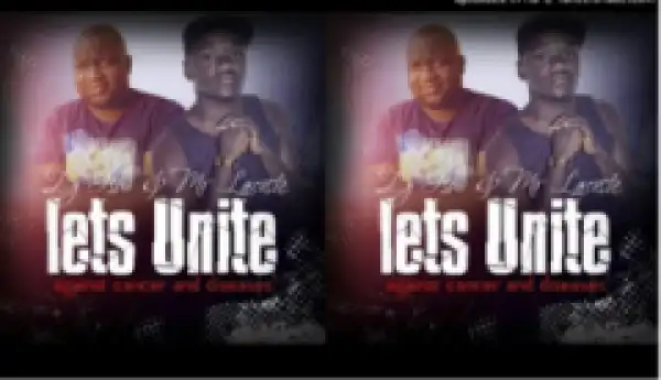 DJ Isho - Let’s Unite Ft. Mr Lacoste
